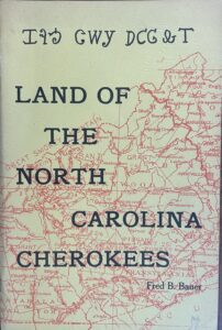 Land of the North Carolina Cherokees