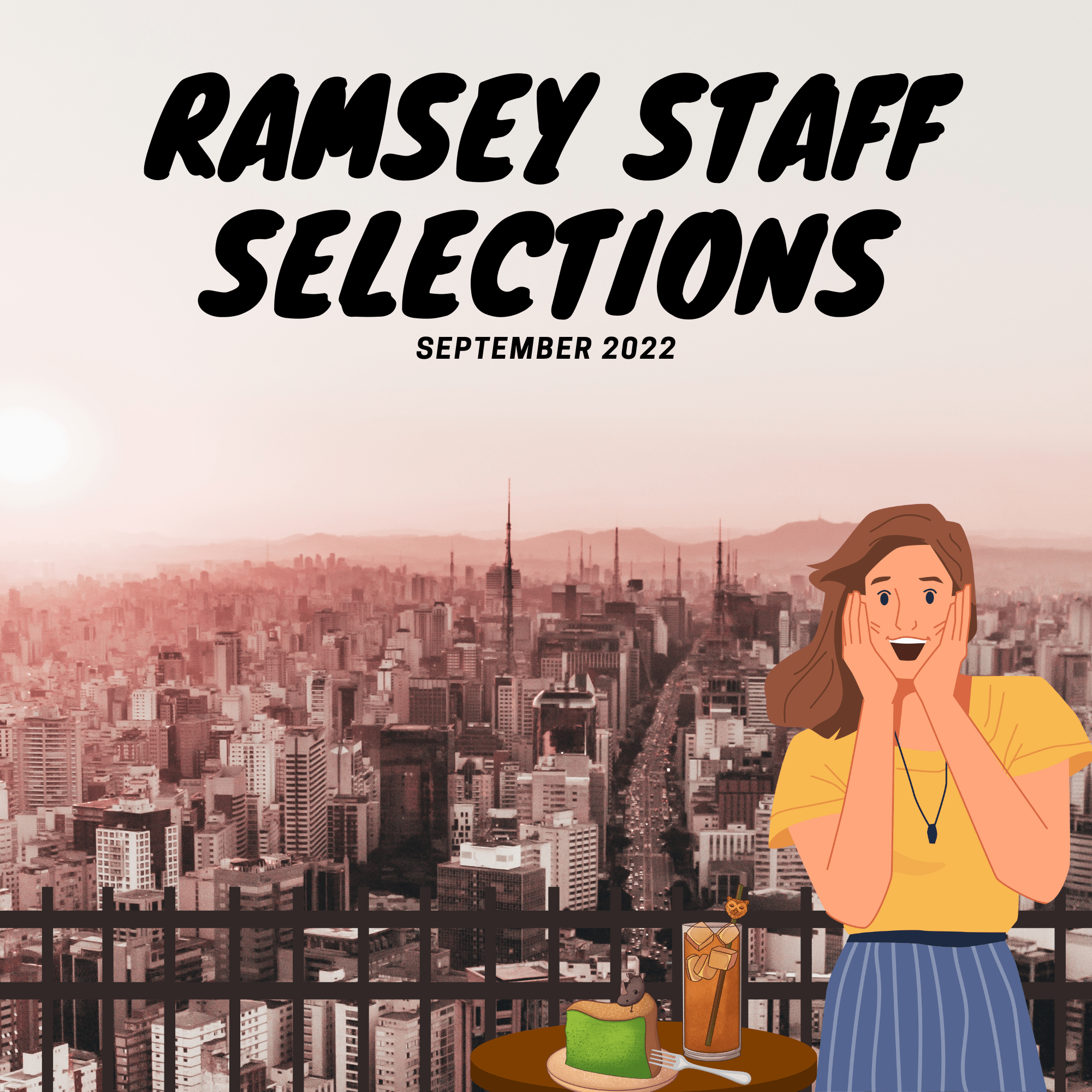 Ramsey Staff Selections for September 2022